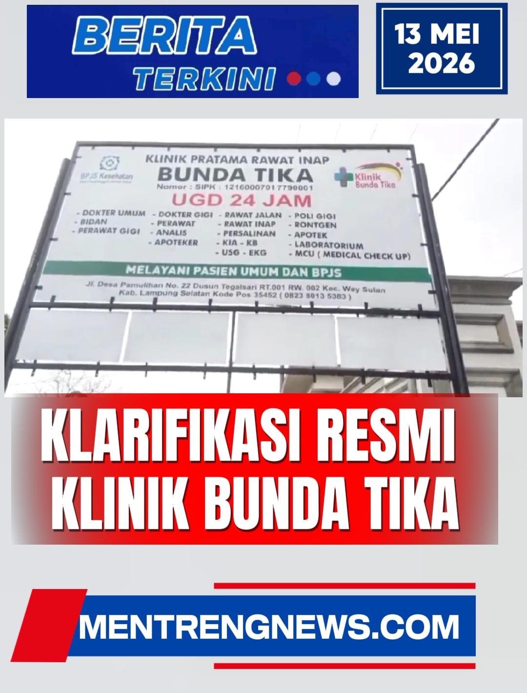 KLARIFIKASI RESMI :Klinik Bunda Tika Desa Pemulihan, Kecamatan Way Sulan Kabupaten Lampung Selatan