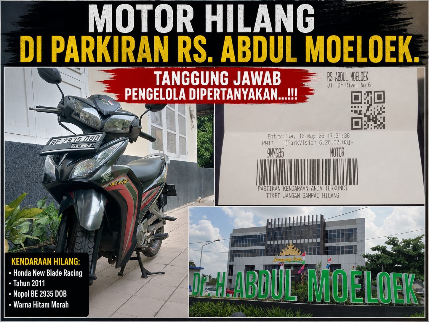 Sistem Keamanan RSUD Abdul Moeloek Di Pertanyakan.Motor Pasien Raib Di Gondol Maling