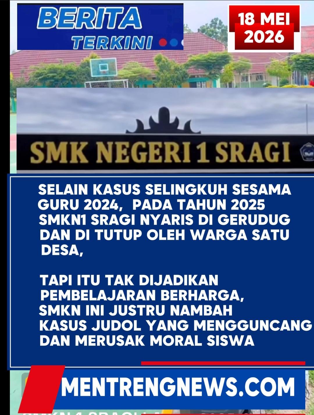 2025 SMKN 1 SRAGI NYARIS  DI TUTUP OLEH WARGA SATU DESA, SISA AROMA BUSUK KASUS SELINGKUH KIAN MENYENGAT