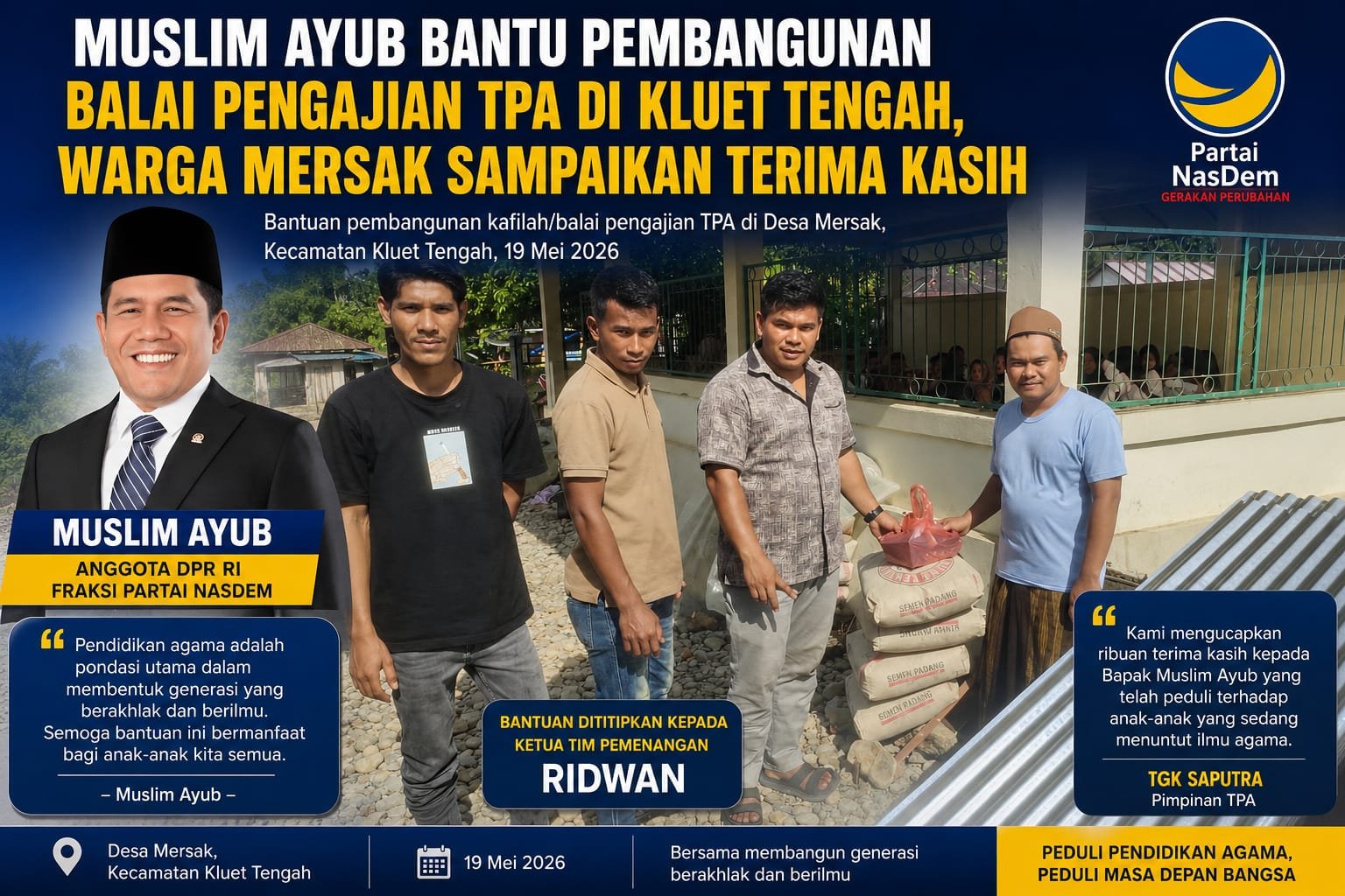 Muslim Ayub Bantu Pembangunan Balai Pengajian TPA di Kluet Tengah, Warga Mersak Sampaikan Terima Kasih