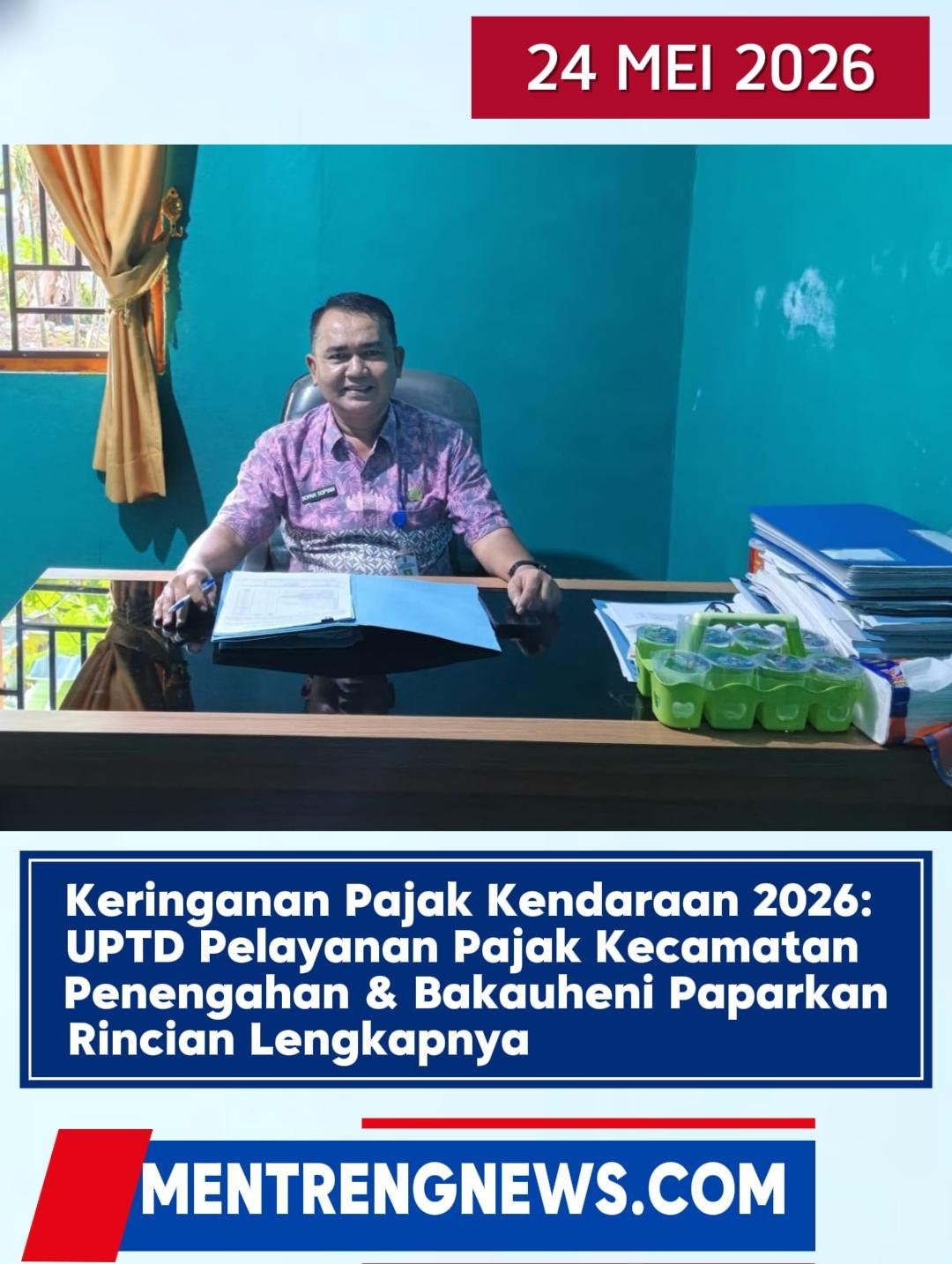 Keringanan Pajak Kendaraan 2026: UPTD Pelayanan Pajak Kecamatan Penengahan & Bakauheni Paparkan Rincian Lengkapnya