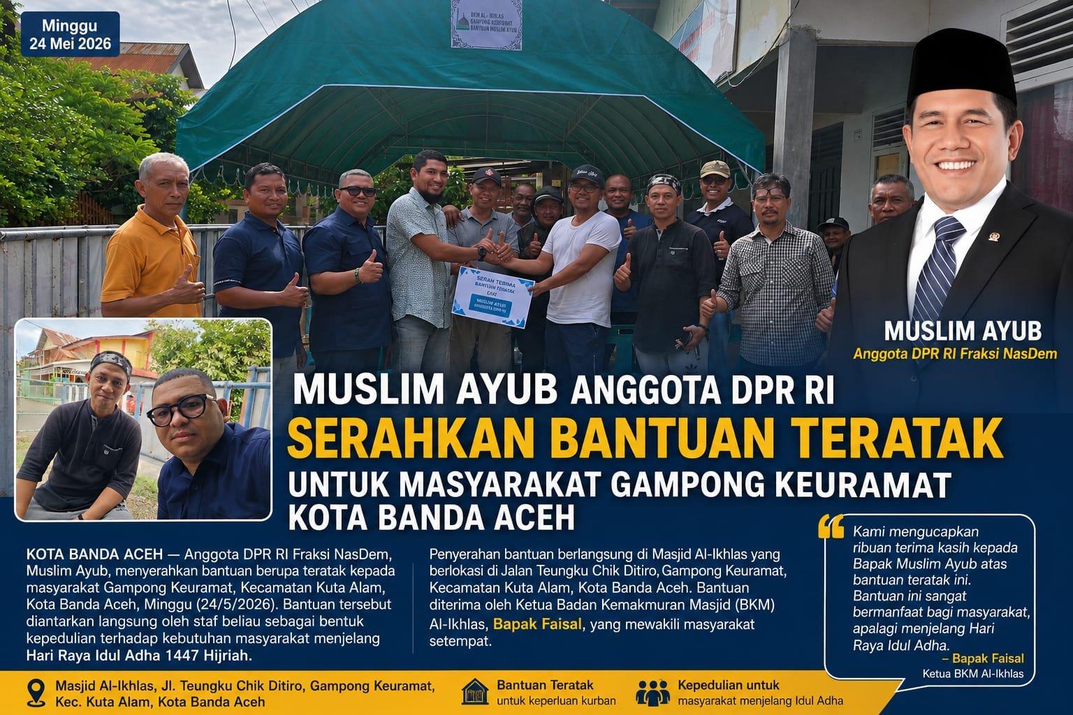 Muslim Ayub: Serahkan Bantuan Teratak untuk Warga Gampong Keuramat Jelang Idul Adha