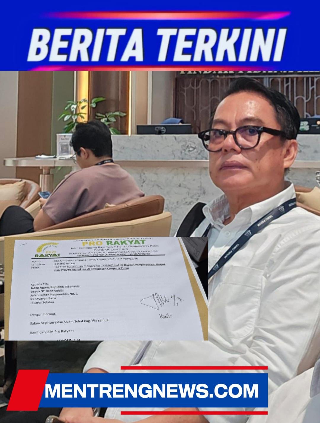 Puluhan Miliar Uang Rakyat Terbengkalai! Gedung MPP, Gedung Kaca, Jembatan Way Bungur Mangkrak, LSM PRO RAKYAT Lapor Kejaksaan Agung