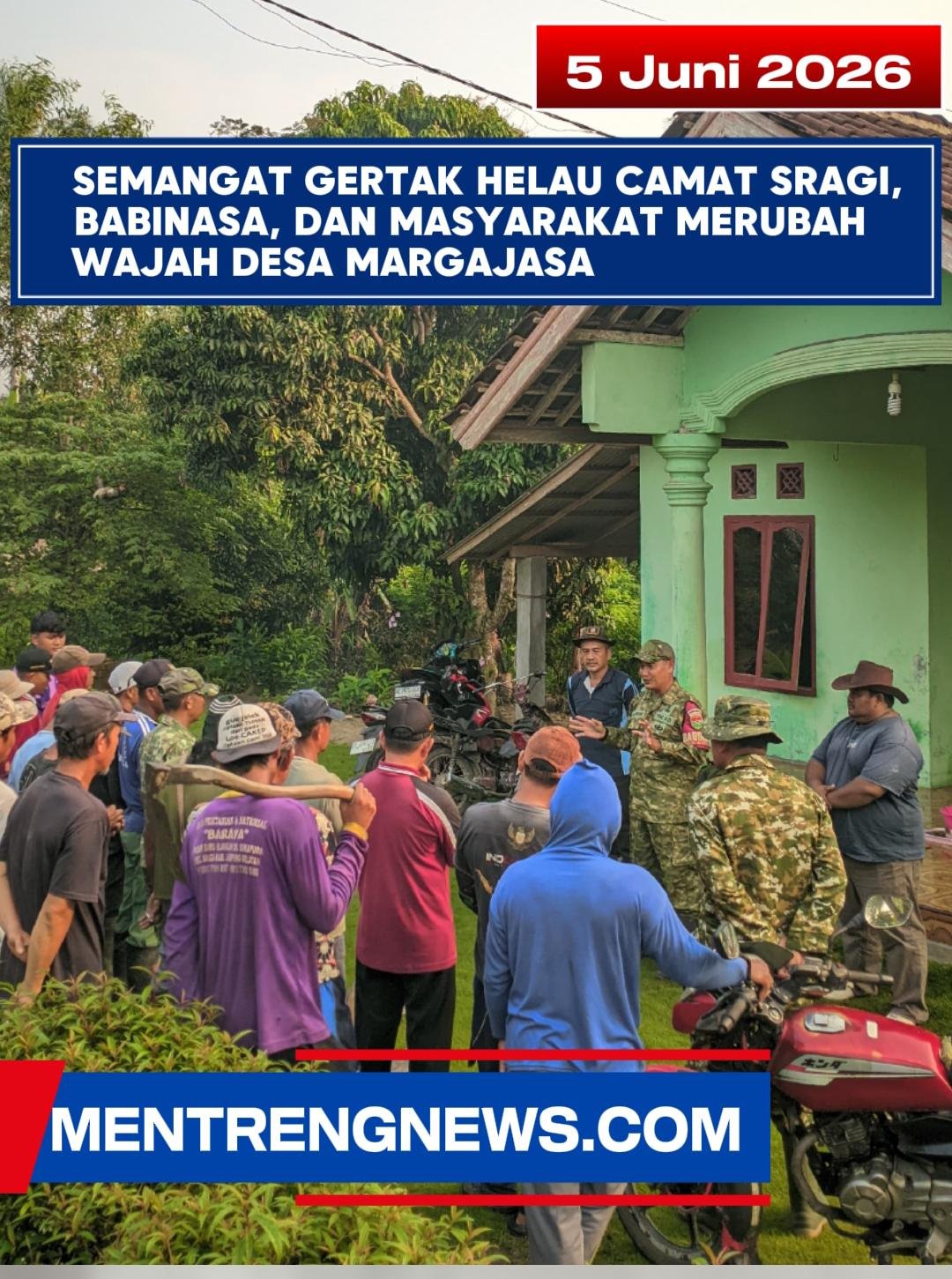Semangat Gertak Helau: Camat Sragi, Babinsa, dan Warga Bersatu Benahi Wajah Desa Margajasa