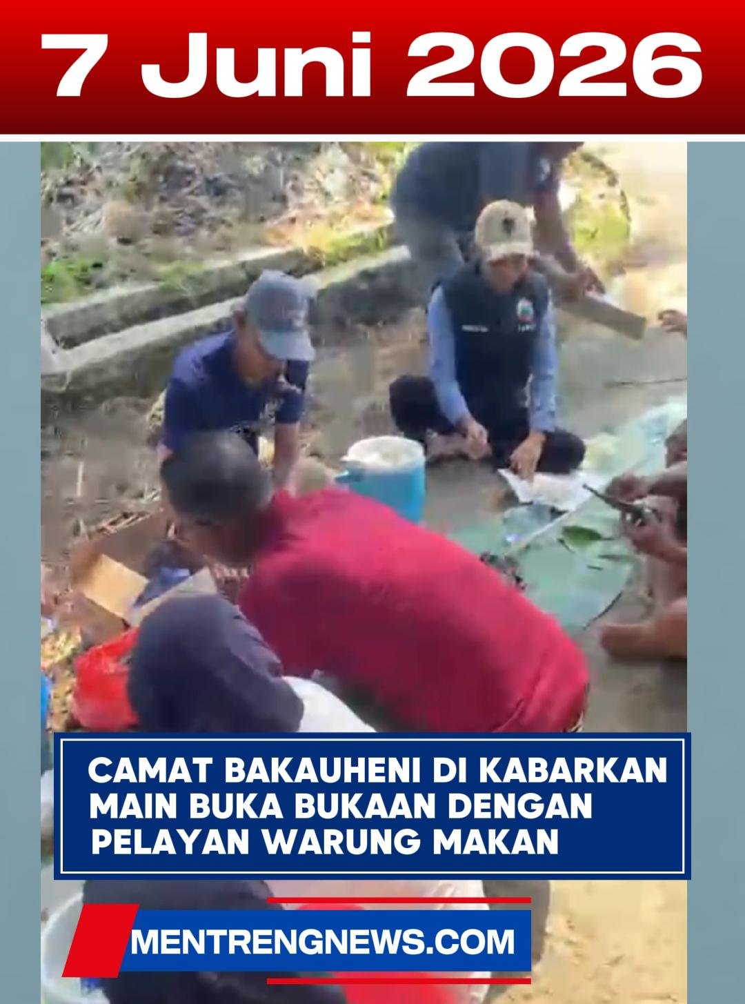 CAMAT BAKAUHENI Di Terpa Isu Panas Dan Gosip Hot..!  Jagat Maya Kembali Heboh !